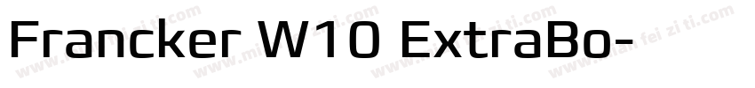 Francker W10 ExtraBo字体转换